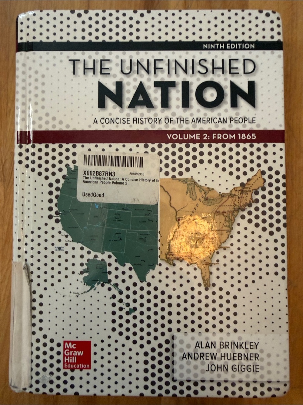 The Unfinished Nation Volume 2 (Green/Gold) by Alan Brinkley